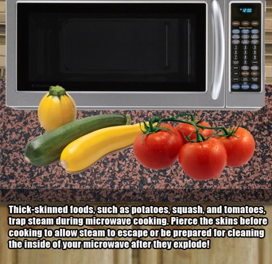 18.) How to cook certain foods in the microwave without explosions.