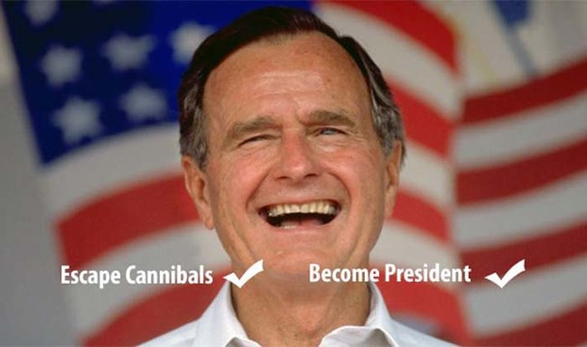 During World War II, George H. W. Bush's plane was shot down over Japan. He was one of 9 men on board. The other 8 men were captured and eaten.