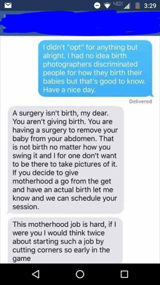 The exchange shows the pregnant woman explaining that she didn't "opt" for a C-section. She continues, "I had no idea birth photographers discriminated [against] people for how they birth their babies..."