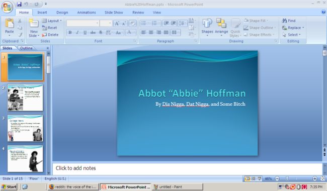 "Partner forgot to change our names in the presentation he made before he sent it to our teacher."