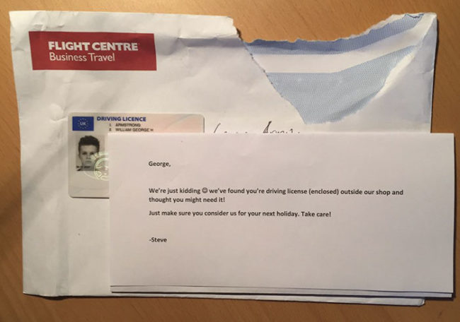 Words can't describe the relief he felt when he found a note from Steve, a Flight Centre Cheltenham employee and, apparently, troll extraordinaire. After finding Armstrong's ID, he decided to have a little fun and prank him with the ridiculously expensive fake bill.
