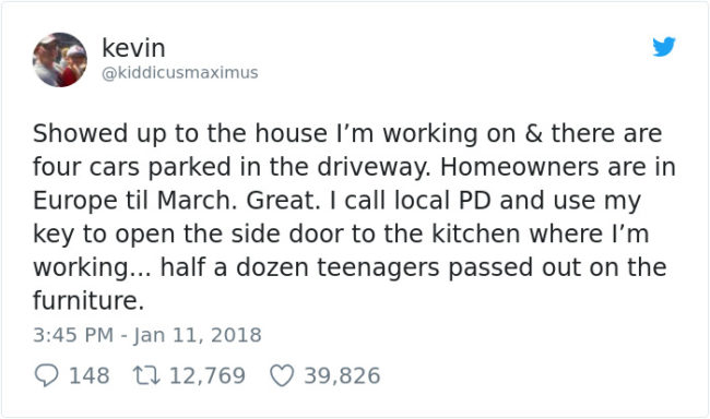 As it turns out, this was only the beginning of Kevin's day from hell. Keep reading to see how things unfold: