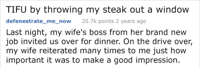 Here's the whole fateful story involving a rare steak, a closed window, and a lot of embarrassment.