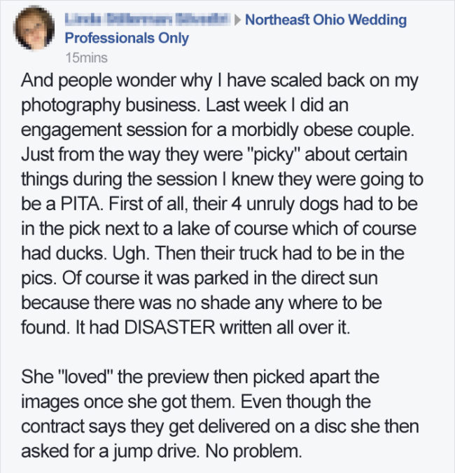 Unfortunately, Liepold also found out that the photographer left a nasty message on a Facebook group about the couple criticizing their photo choices and looks.