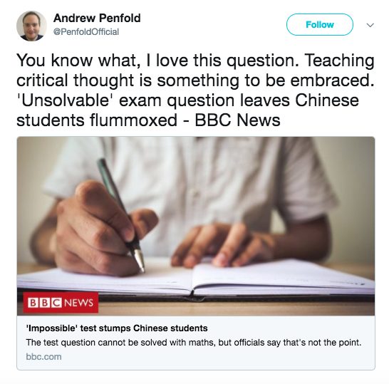 The Shunqing Education Department said the test was aimed to examine “critical awareness and an ability to think independently.” They added that some surveys “show that ordinary primary school students in our country lack the sense of doubt and critical spirit in regard to mathematics.”