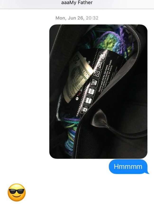 "He never lets me know when he's done it." 